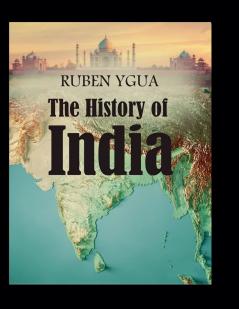 The History of India
