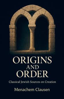 Origins and Order