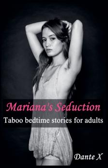 Mariana's Seduction