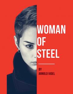 Woman Of Steel