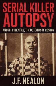 Serial Killer Autopsy