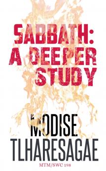 Sabbath; A Deeper Study