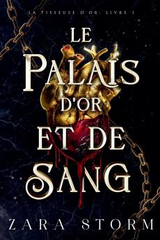 Le Palais d'Or et de Sang
