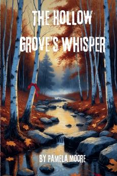 The Hollow Grove's Whisper