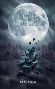 Throne of the Lost Souls