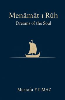 Dreams of the Soul