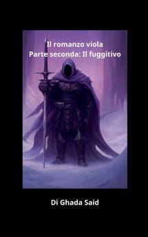 Il romanzo viola. Parte seconda