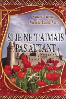 Si Je Ne T'aimais Pas Autant