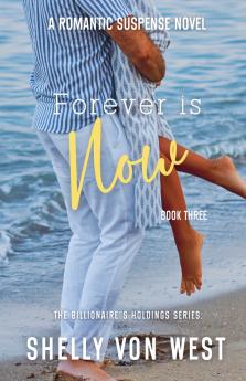 The Billionaire's Holdings-Forever is Now