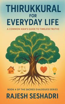 Thirukkural for Everyday Life