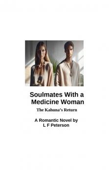 Soul Mates With a Medicine Woman