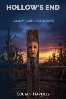 Hollow's End - An MM Halloween Mystery