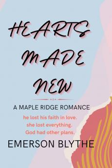 Hearts Made New