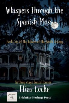 Whispers Through the Spanish Moss
