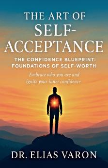 The Art of Self-Acceptance