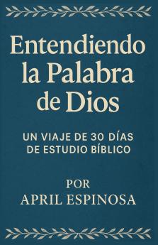 Entendiendo la Palabra de Dios