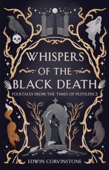 Whispers of the Black Death