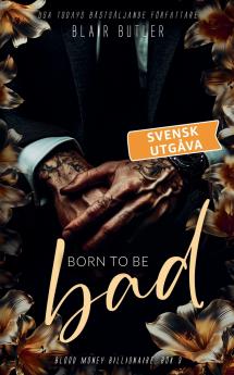 Born To Be Bad svensk utgåva bok 3