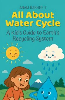 All About Water Cycle