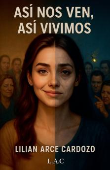 Así nos ven así vivimos