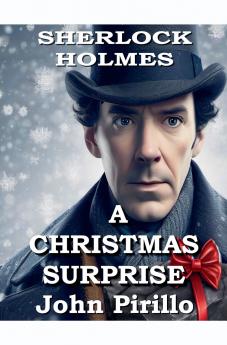 Sherlock Holmes A Christmas Surprise