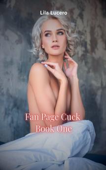Fan Page Cuck Book One