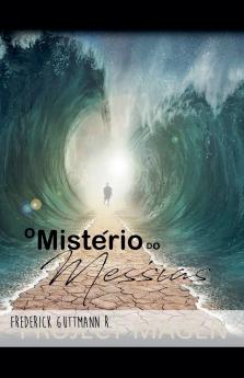 O Mistério do Messias