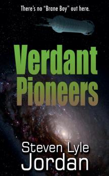 Verdant Pioneers