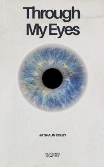 Through My Eyes