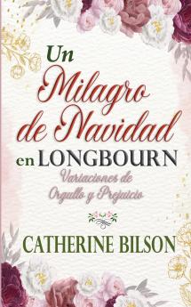 Un Milagro de Navidad en Longbourn