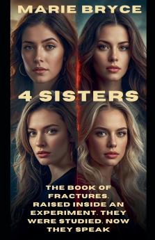 4 Sisters. The Book of Fractures