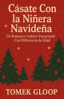 Cásate Con la Niñera Navideña
