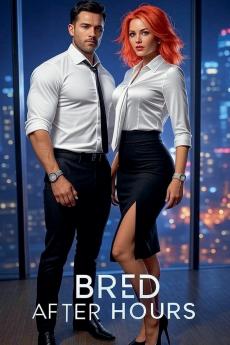 Bred After Hours