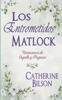 Los Entrometidos Matlock