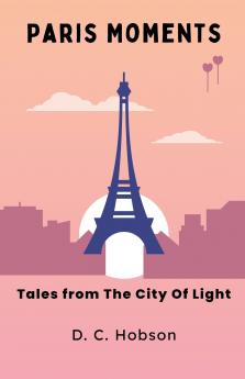 Paris Moments