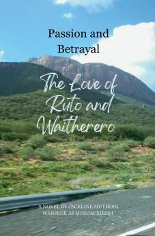 Passion and Betrayal