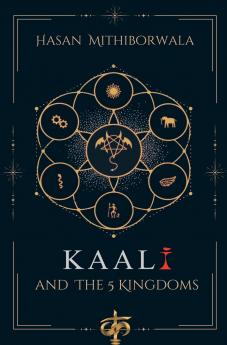 Kaali & The 5 Kingdoms