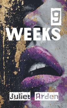 9 Weeks
