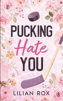 Pucking Hate You