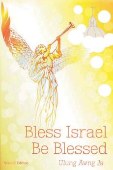 Bless Israel; Be Blessed