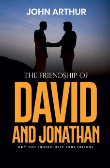 The Friendship Of David And Jonathan