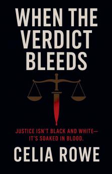 When the Verdict Bleeds