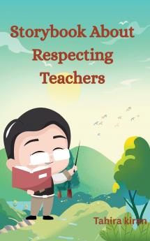 Storybook About Respecting Teachers