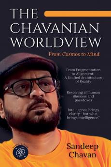 The Chavanian Worldview