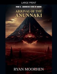 Arrival of the Anunnaki