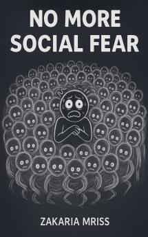 No More Social Fear