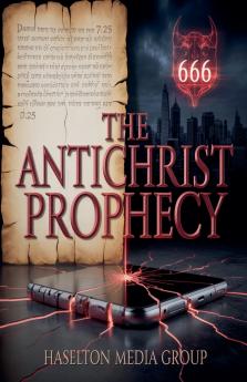 The Antichrist Prophecy