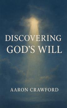 Discovering God's Will
