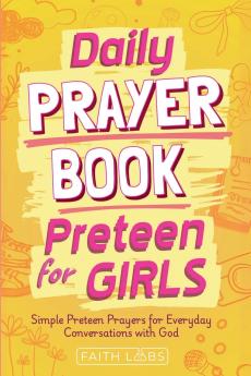 Daily Prayer Book for Preteen Girls
