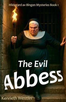 The Evil Abbess